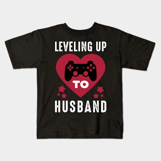 Leveling Up to HUSBAND V2 Kids T-Shirt by MatanRay